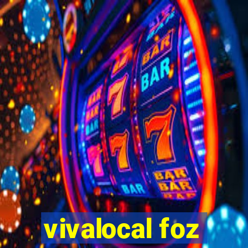 vivalocal foz